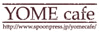 YOME cafe